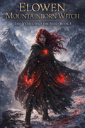 The Vessel and the Veil: An Elowen Novel (Digital Edition)